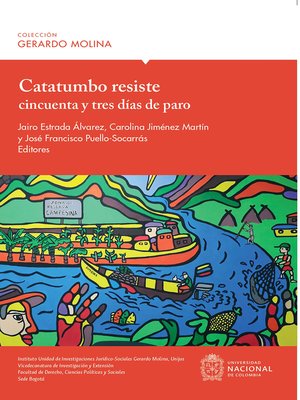 cover image of Catatumbo resiste cincuenta y tres días de paro